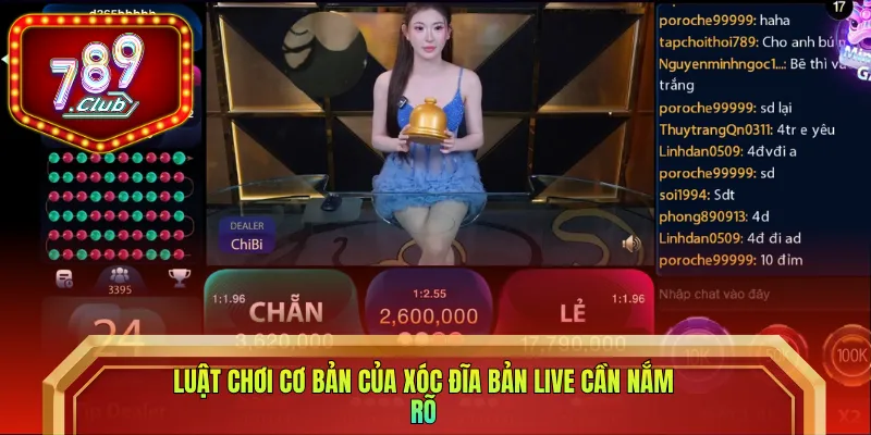 Luật chơi cơ bản của xóc đĩa bản live cần nắm rõ
